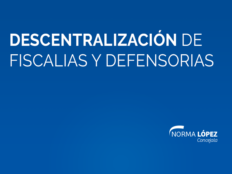 Descentralización-de-Fiscalias-y-Defensorias